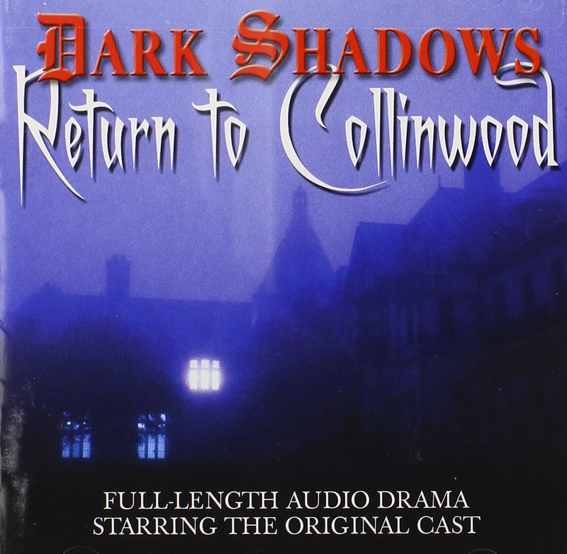 Dark Shadows: Return to Collinwood