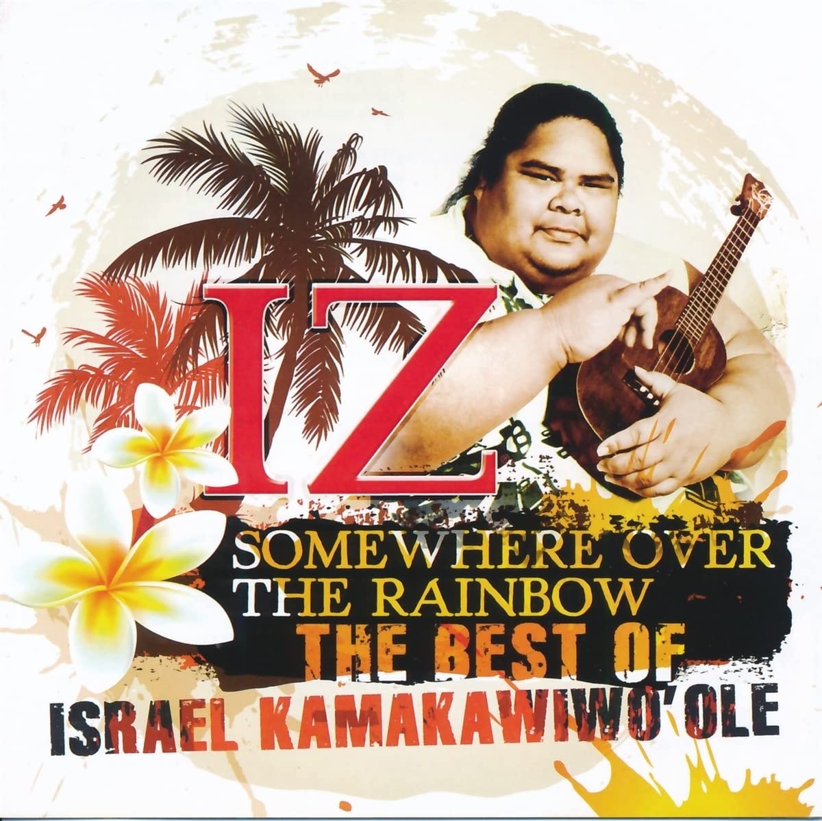 Somewhere Over The Rainbow - The Best Of