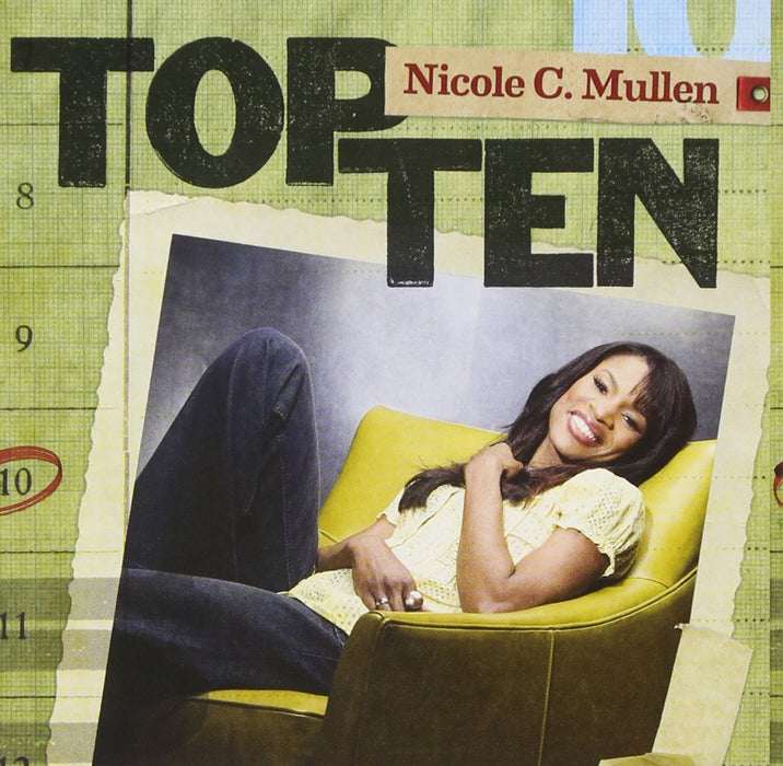 Top Ten - Nicole C Mullen