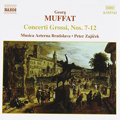 Concerti Grossi Nos. 7 - 12 (Musica Aeterna Brat, Zajicek)