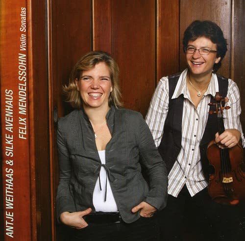 Antje Weithaas & Silke Avenhaus - Violin Sonatas