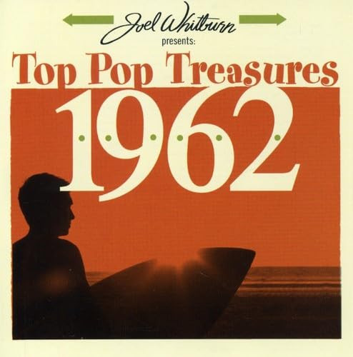 Joel Whitburn Presents: Top Pop Treasures 1962