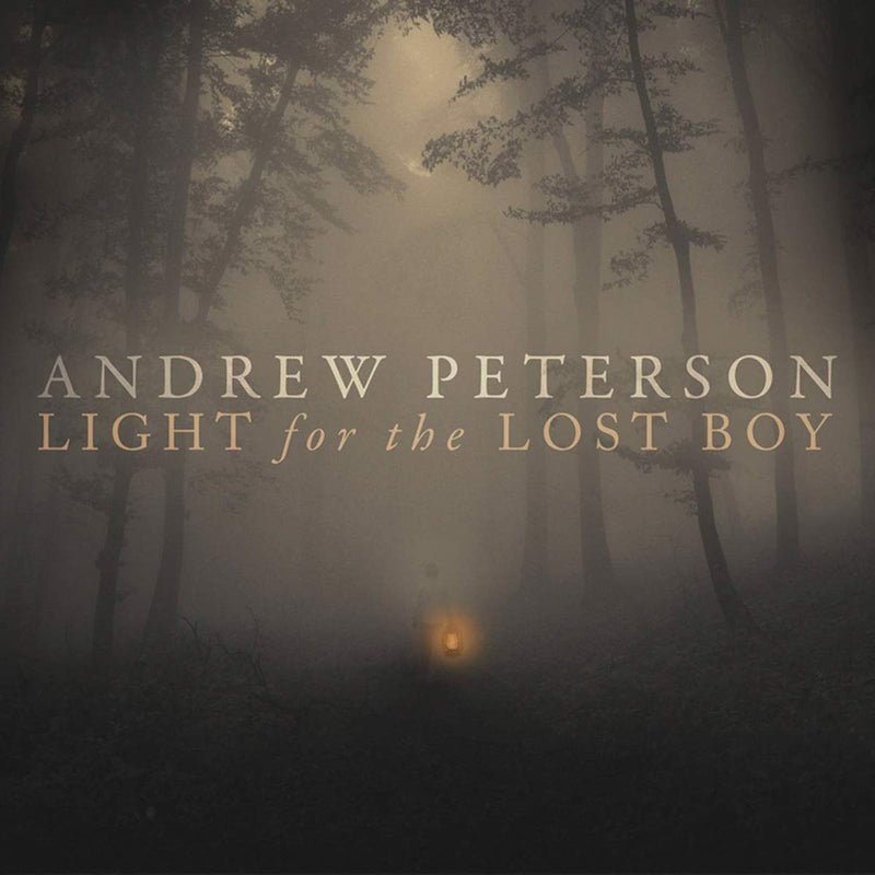 Andrew Peterson-Light For The Lost Boy