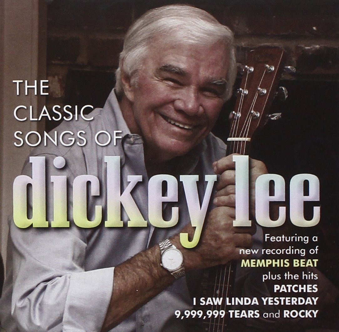 Classic Songs of Dickey Lee