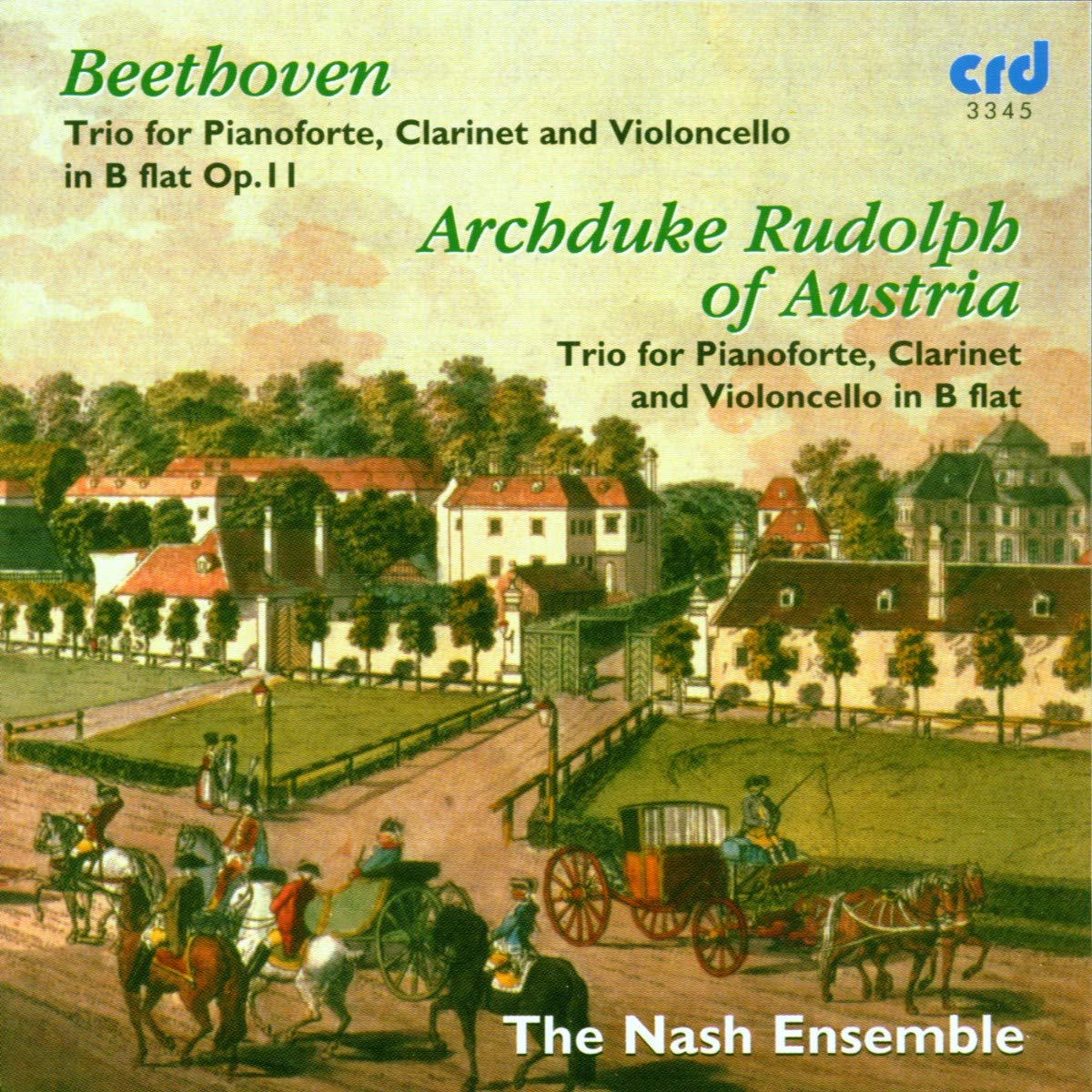 Ludwig van Beethoven: Ludwig van Beethoven: Clarinet Trio in B flat / Archduke Rudolph: Clarinet Trio