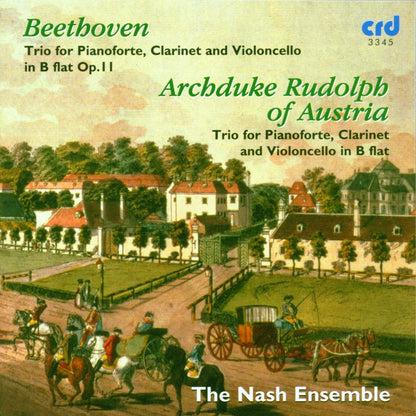 Ludwig van Beethoven: Ludwig van Beethoven: Clarinet Trio in B flat / Archduke Rudolph: Clarinet Trio