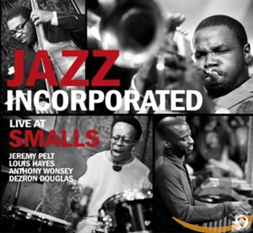 Jazz Incorporated - Live at Smalls