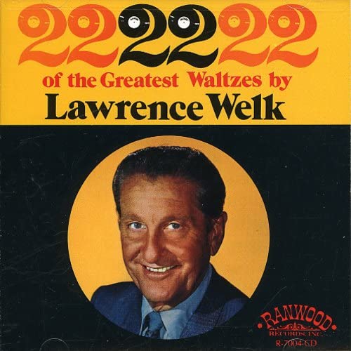 22 of the Greatest Waltzes by Lawrence Welk