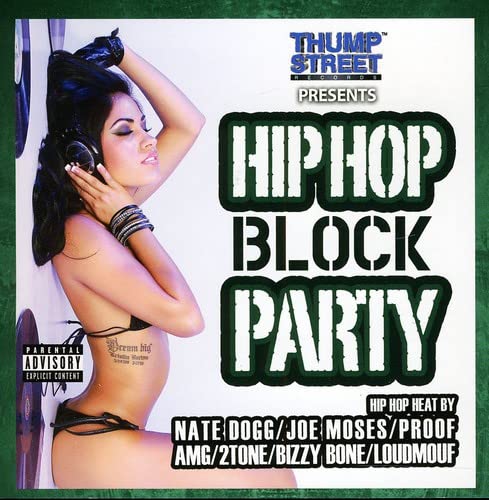 Hip Hop Block Party  Explicit Lyrics