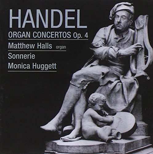 Handel Organ Concertos Op.4 (Sonnerie, Huggett)