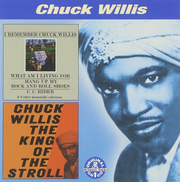 I Remember Chuck Willis/King O