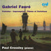 Gabriel Fauré: Préludes/Impromptus/Thème Et Variations