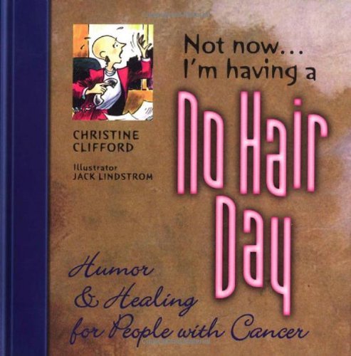 Not Now I'M Having a No Hair Day