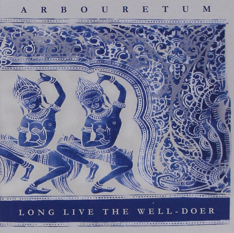Long Live the Well-Doer