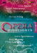 Opera Highlights: Volume 2
