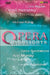 Opera Highlights Vol. II - Ariodante, Billy Budd, The Fiery Angel, Xerxes, Peter Grimes, Cunning Little Vixen, Giulio Cesare, Eugene Onegin, Ruslan and Lyudmlla