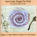 Hurricane Songs for Kids