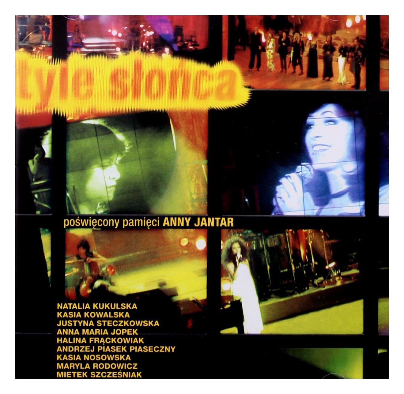 Tyle Slonca - Pamieci Anny Jantar