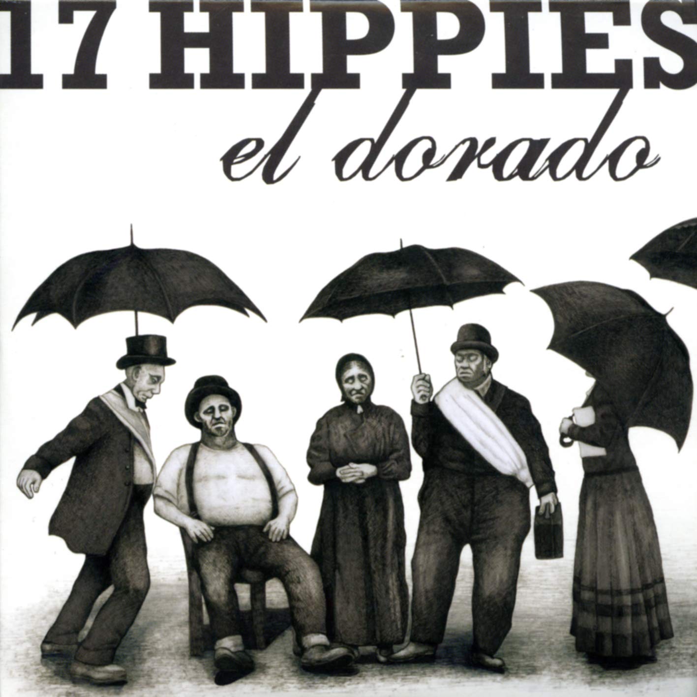 17 Hippies - El Dorado