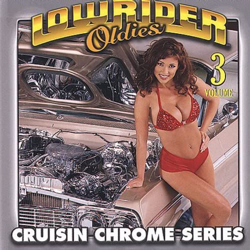 Lowrider Oldies Chrome 3