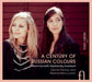 Rachmaninoff/Kabalevsky/Auerbach: A Century of Russian Colours