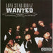Lone Star Ridaz-Wanted: Chopped & Screwed
