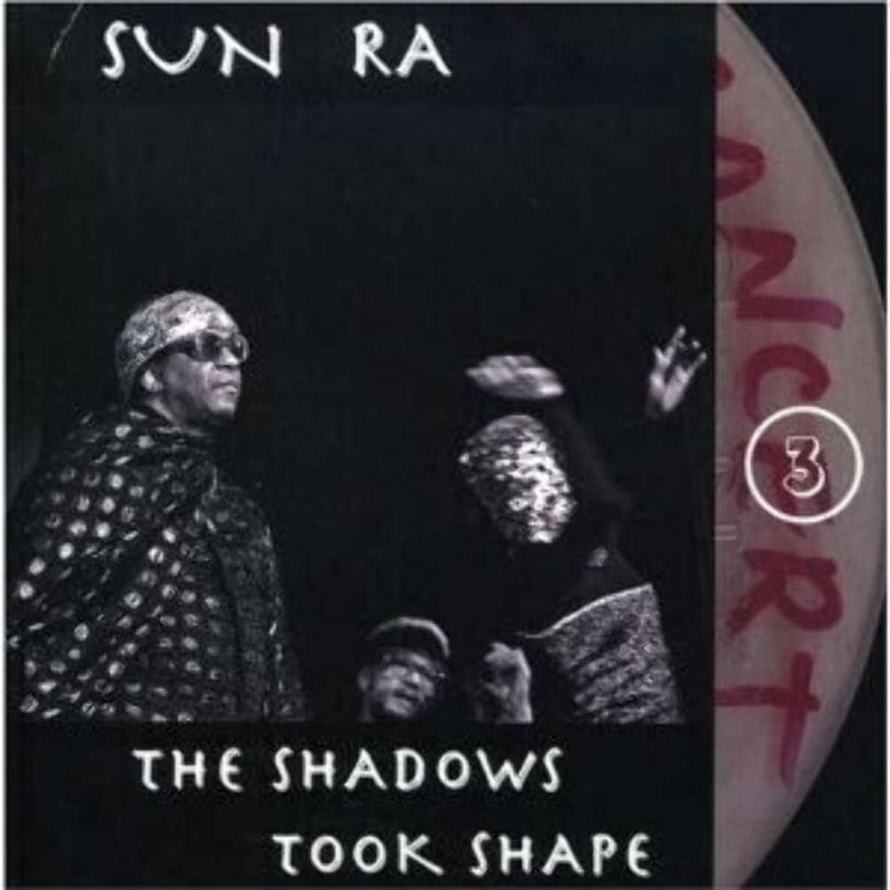 Sun Ra - The Shadows Took Shape