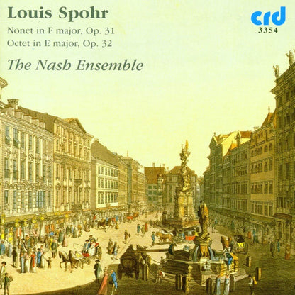 Louis Spohr: Nonet in F Major, Op. 31/Octet in E Major, Op. 32