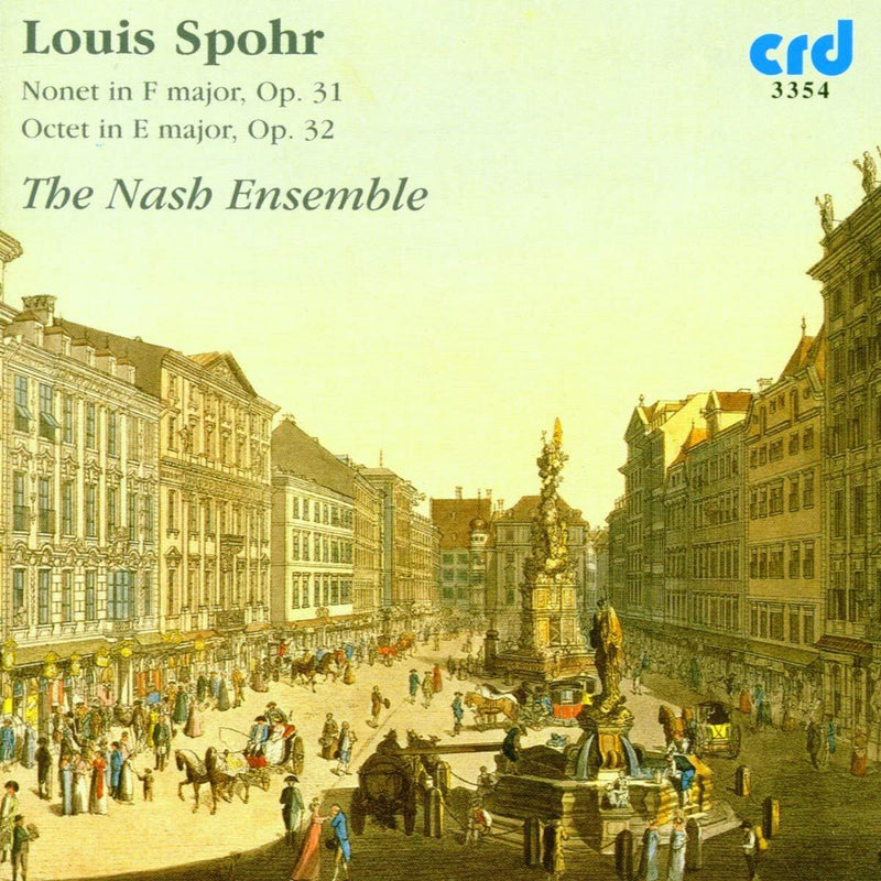 Louis Spohr: Nonet in F Major, Op. 31/Octet in E Major, Op. 32
