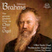 Brahms: Works for Choir & Organ