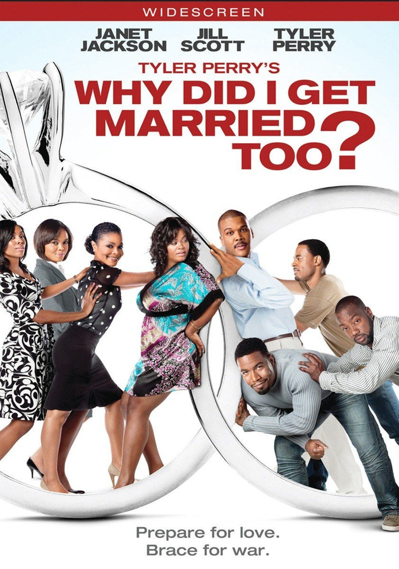 Tyler Perry's Why Did I Get Married Too?