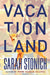 Vacationland 3/E