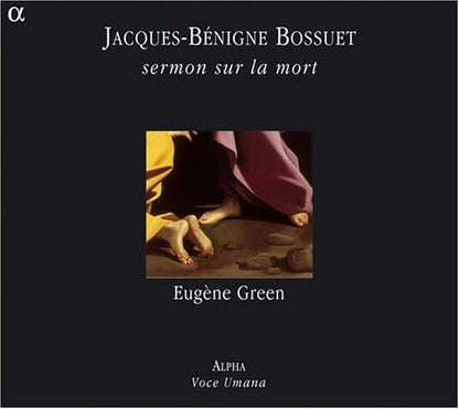 Brosuet: Sermon Sur La Mort