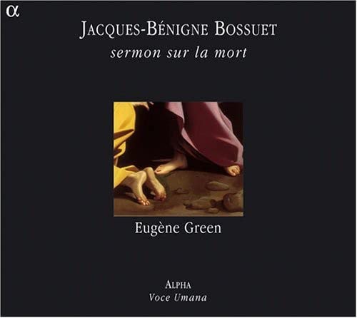 Brosuet: Sermon Sur La Mort