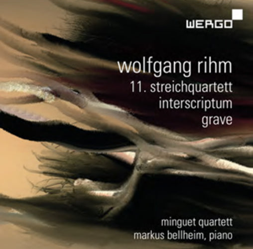 Wolfgang Rihm: 11. Streichquartett/Interscriptum/Grave