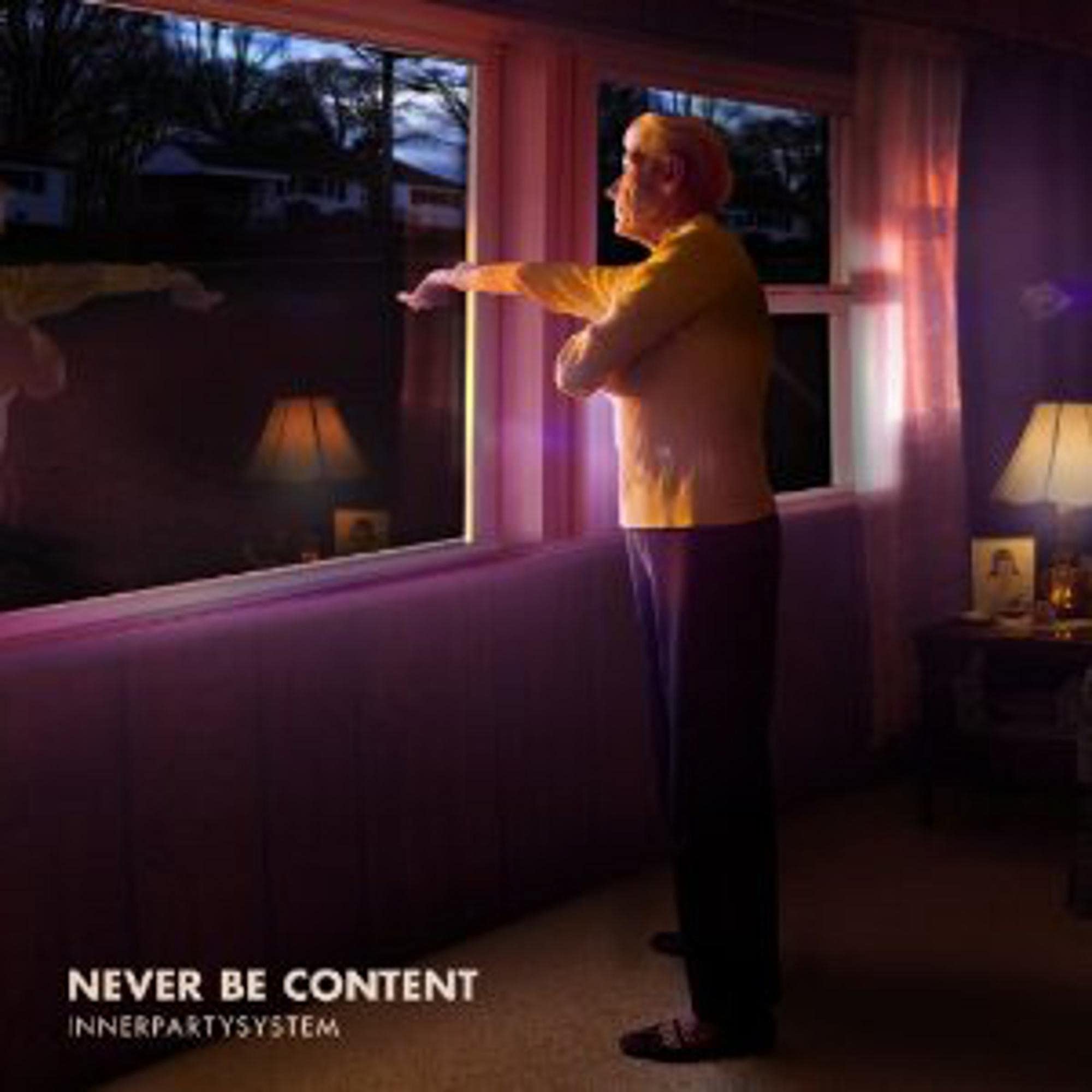 Innerpartysystem - Never Be Content