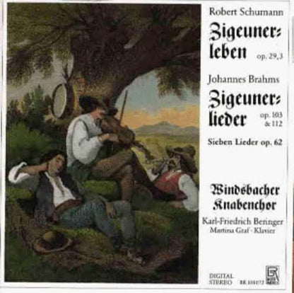 Schumann: Zigeunerleben Op. 29,3 - Brahms: Zigeunerlieder Op. 103 & 112/7 Lieder Op. 62