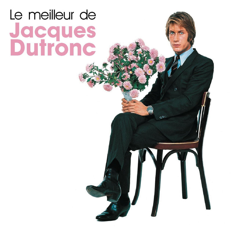 Le Meilleur de Jacques Dutronc / Various