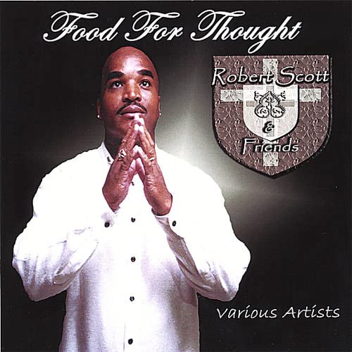 Food For Thought Scott Robert & Friends