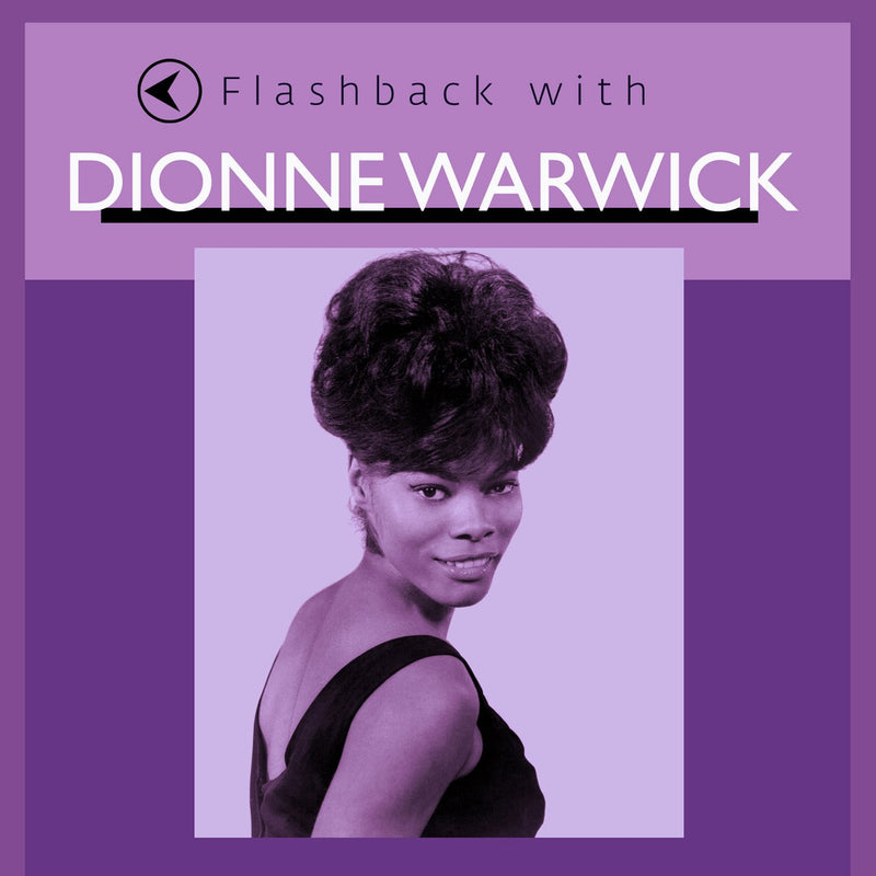 Flashback with Dionne Warwick
