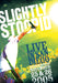 Slightly Stoopid - Live In San Diego
