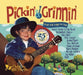 Pickin' and Grinnin'