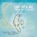 Sing Over Me: Worship Songs And Lul