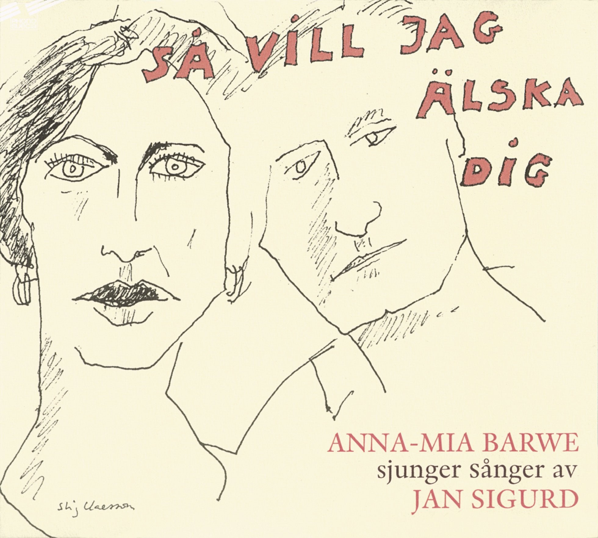Sa Vill Jag Alska Dig