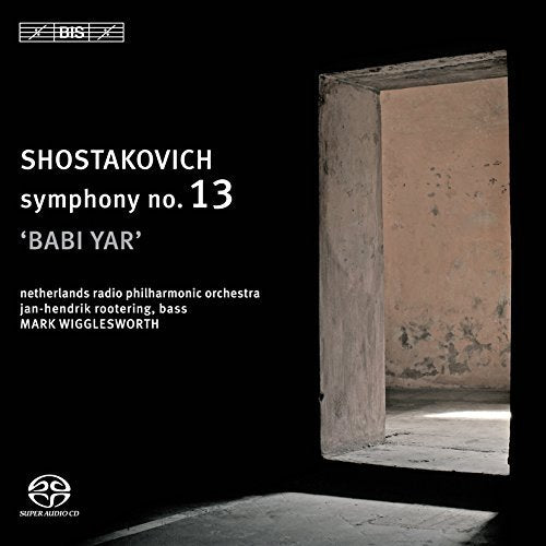 Symphony No. 13 'Babi Yar' (Wigglesworth, Netherlands Rpo)