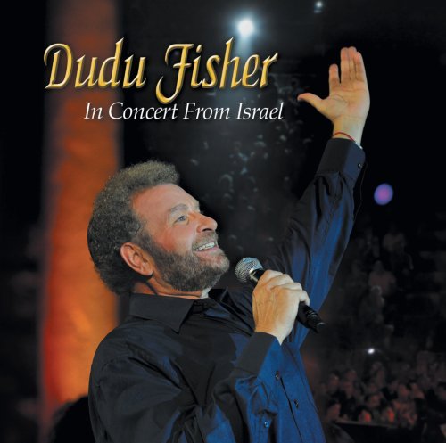 Dudu Fisher-In Concert From Israel
