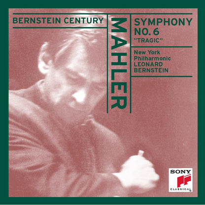 Mahler: Symphony No. 6 - "Tragic"