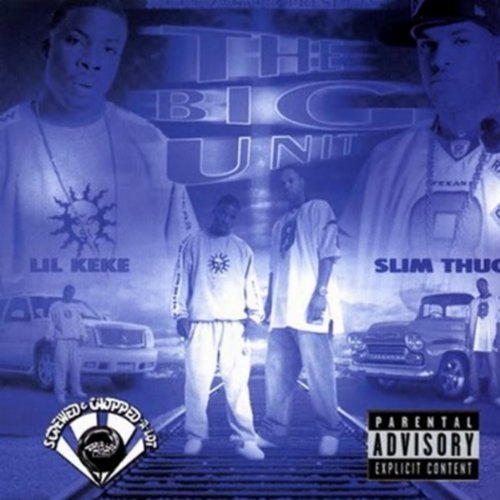 Big Unit: Screwed and Chopped