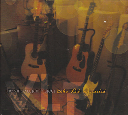 Vince Lujan Project - Echo Lab Revisited