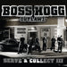 Boss Hogg-Outlawz